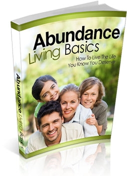 Abundance Living Basics